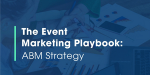 event marketing playbook abm
