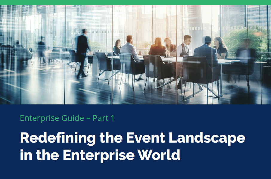Redefining the Event Landscape in the Enterprise World - Certain, Inc